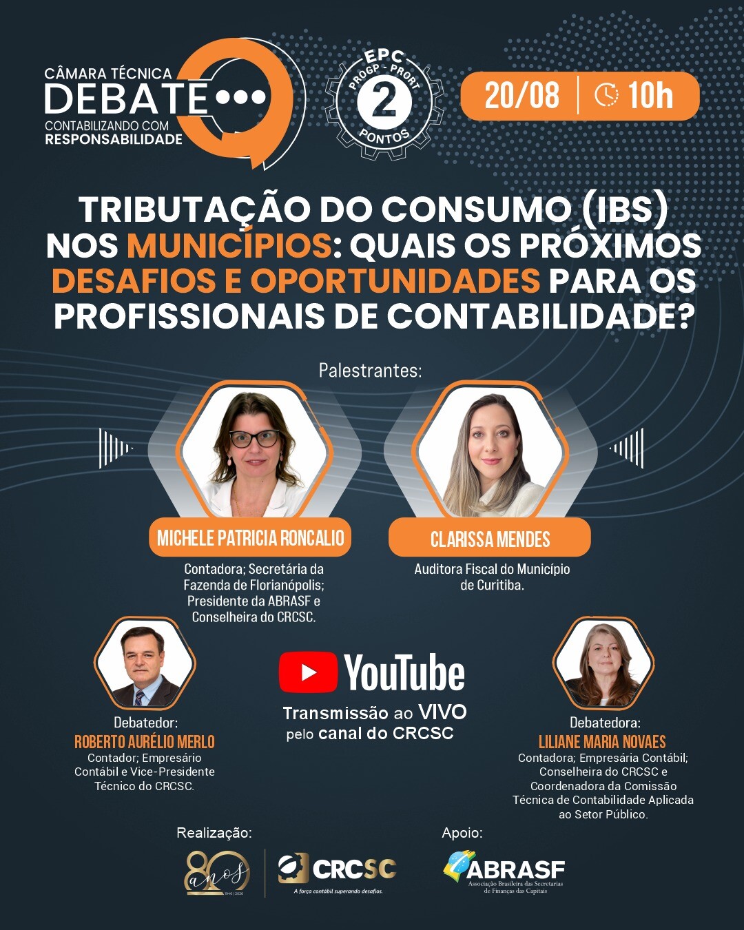 Câmara Técnica Debate “Tributação do Consumo (IBS) nos Municípios: quais os próximos desafios e oportunidades para os profissionais de contabilidade?”