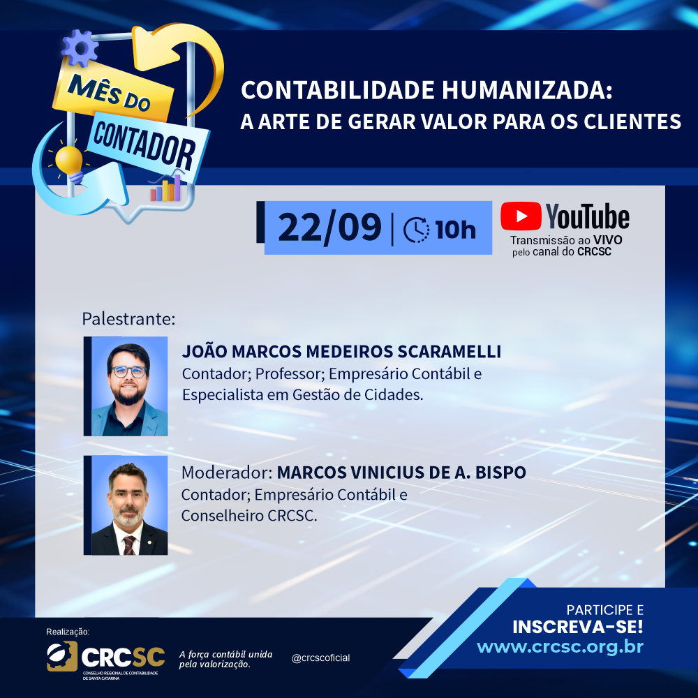 contabilidade-humanizada-a-arte-de-gerar-valor-para-os-clientes-sera-tema-de-palestra-promovida-pelo-crcsc-no-dia-do-contador