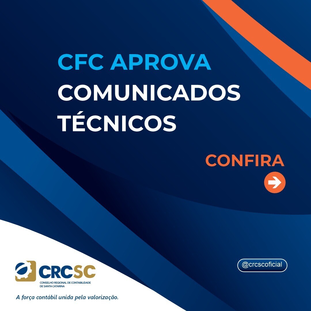 conselho-federal-de-contabilidade-cfc-aprova-comunicados-tecnicos