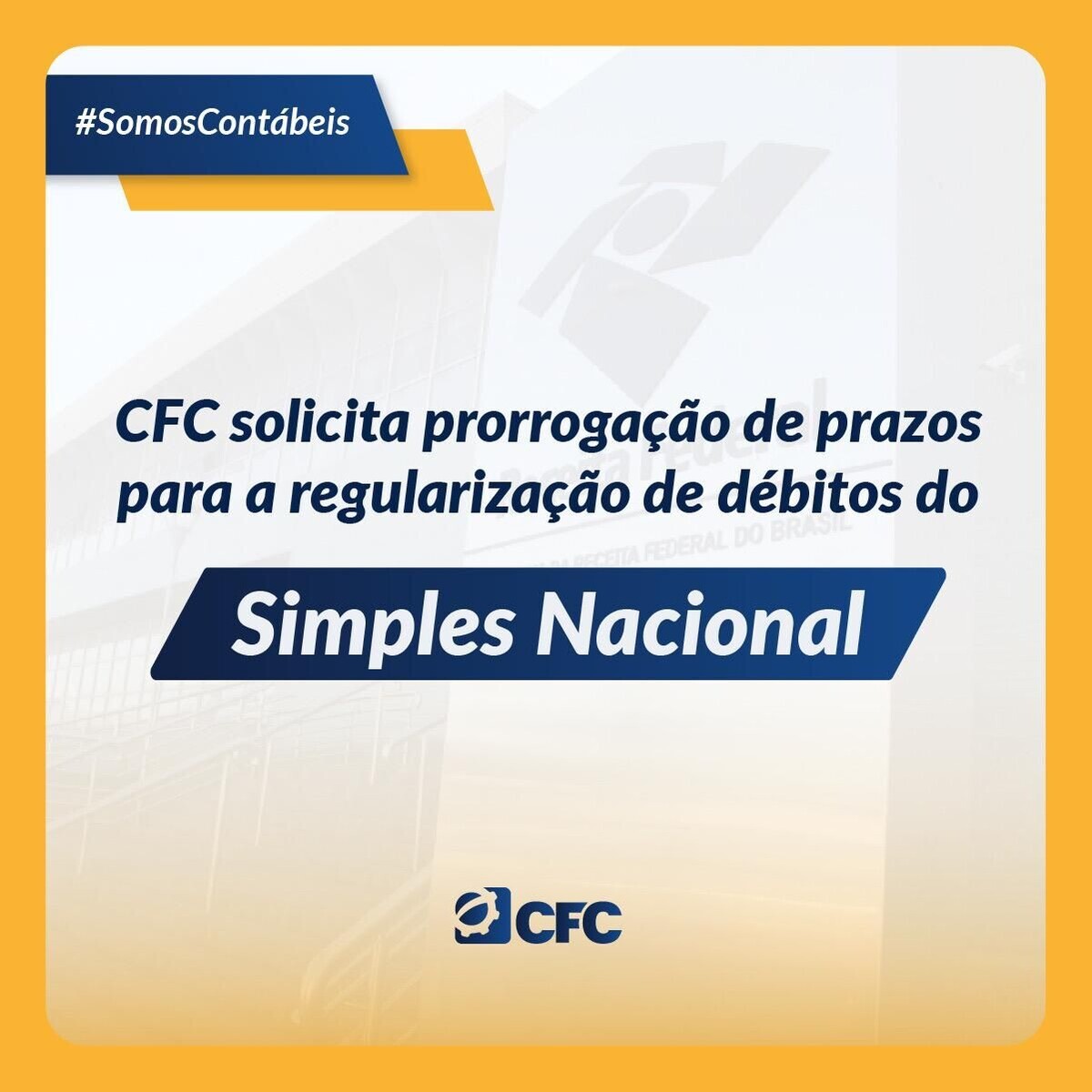 simples-nacional-cfc-solicita-prorrogacao-de-prazo-de-regularizacao