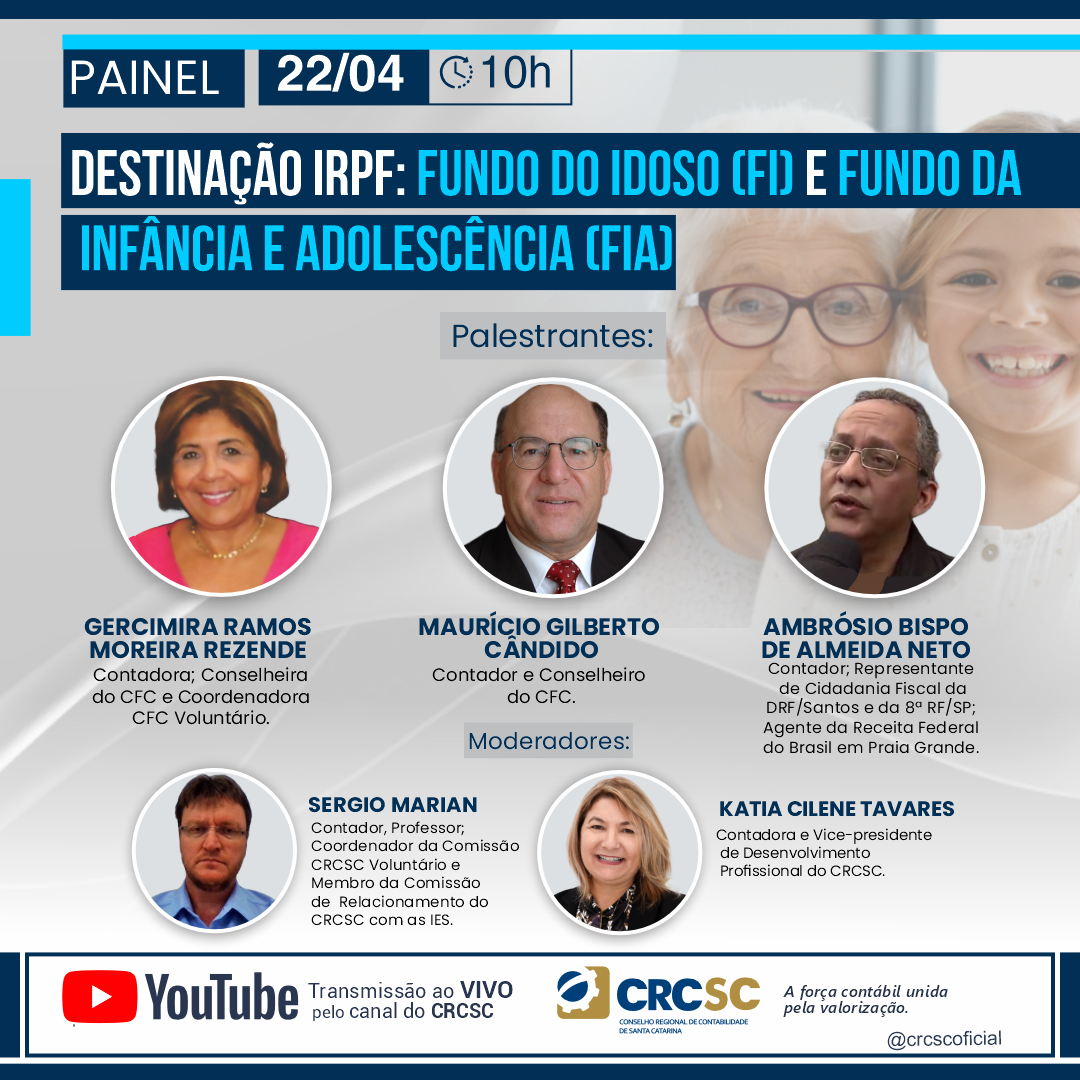 destinacao-do-imposto-de-renda-aos-fundos-do-idoso-e-da-crianca-e-adolescente-e-tema-de-painel-do-crcsc